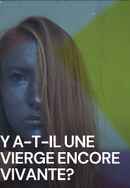 Y a-t-il une vierge encore vivante? Poster 3