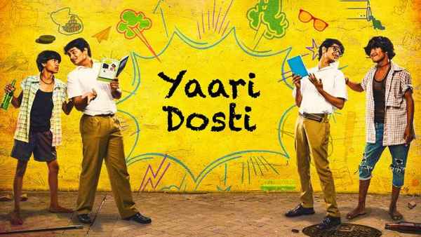 Yaari Dosti Poster 5