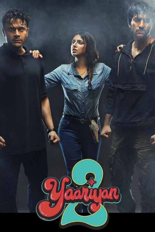 Yaariyan 2 (यारीआ 2) Poster 2