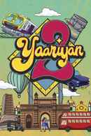 Yaariyan 2 (यारीआ 2) Poster 4