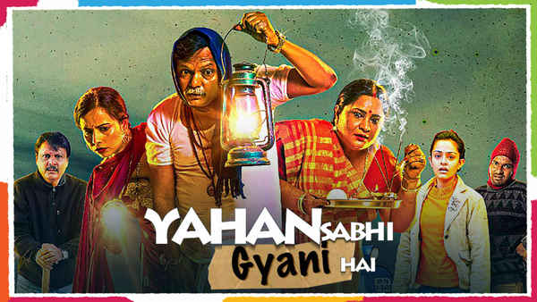 Yahan Sabhi Gyani Hain Poster 2