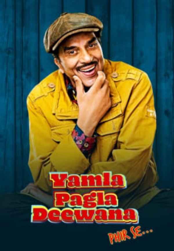 Yamla Pagla Deewana Phir se Poster 7
