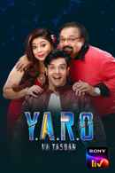 Yaro Ka Tashan Poster 3