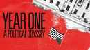 Year One: A Political Odyssey Poster 1