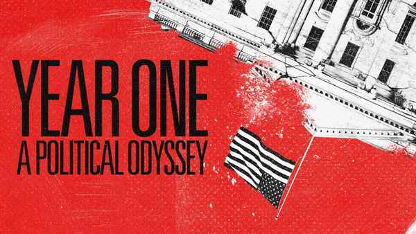 Year One: A Political Odyssey Poster 1