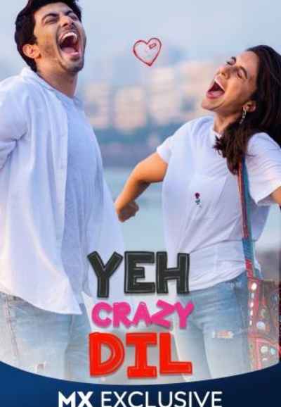 Yeh Crazy Dil