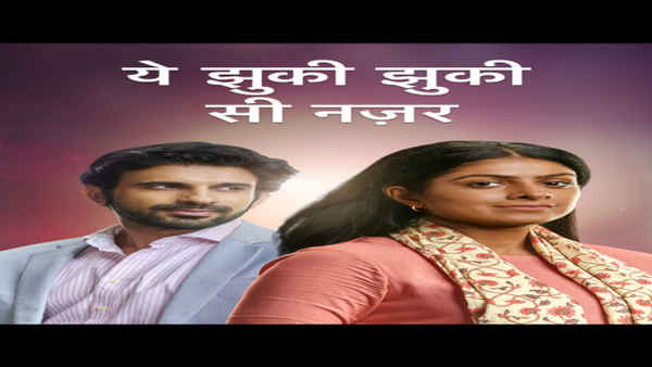 Yeh Jhuki Jhuki Si Nazar Poster 1