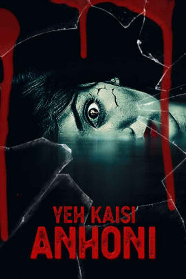 Yeh Kaisi Anhoni Poster 3