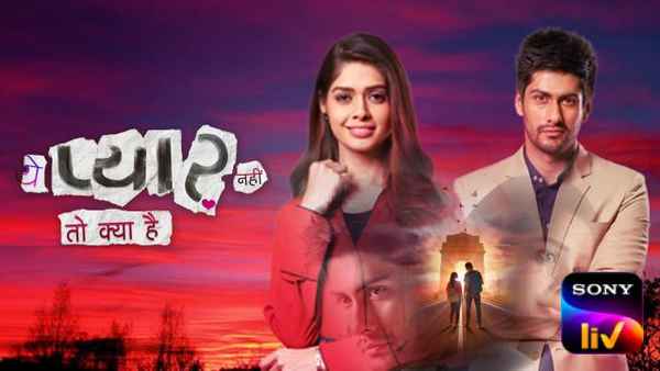 Yeh Pyaar Nahi Toh Kya Hai Poster 2