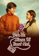 Yeh Un Dinon Ki Baat Hai Poster 2