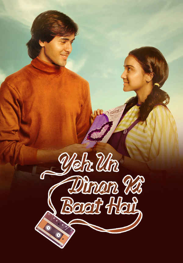 Yeh Un Dinon Ki Baat Hai Poster 2