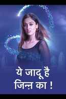 Yehh Jadu Hai Jinn Ka Poster 4