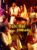 Yehi Hai Zindagi Poster 1