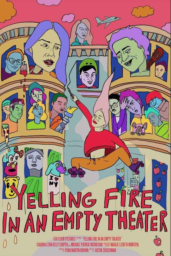 Yelling Fire In An Empty Theater Poster 6