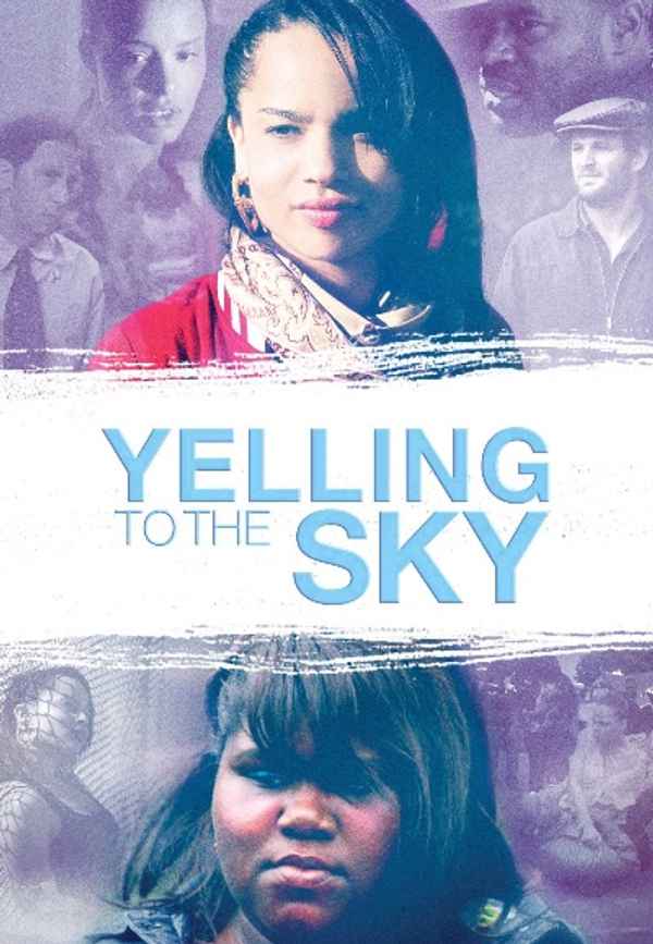 Yelling To The Sky Poster 3