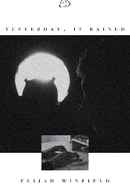 Yesterday, it rained Poster 4