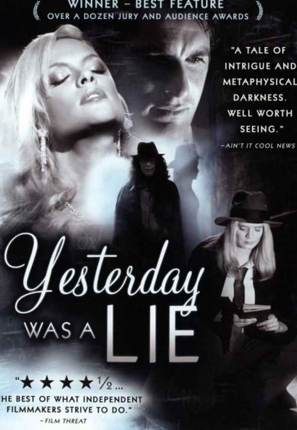 Yesterday Was A Lie Poster 2