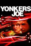 Yonkers Joe Poster 1