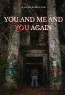 You and Me and You Again Poster 2