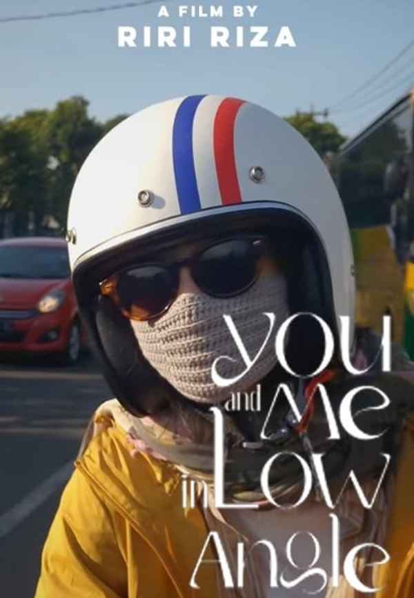 You and Me In Low Angle Poster 2