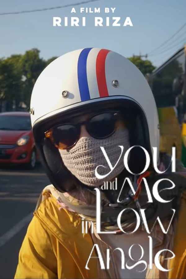 You and Me In Low Angle Poster 1