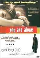 You Are Alone Poster 1