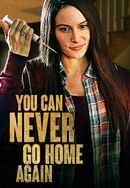 You Can Never Go Home Again Poster 5