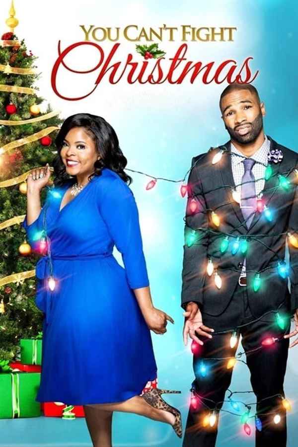You Can't Fight Christmas Poster 2