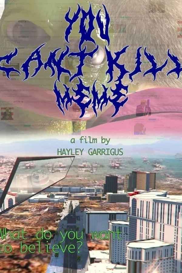 You Can't Kill Meme Poster 5