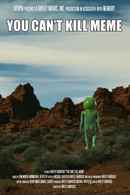 You Can't Kill Meme Poster 6