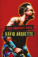 You Cannot Kill David Arquette Poster 6