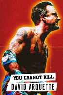 You Cannot Kill David Arquette Poster 7