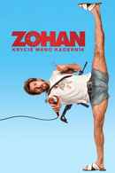 You Don't Mess with the Zohan Poster 4