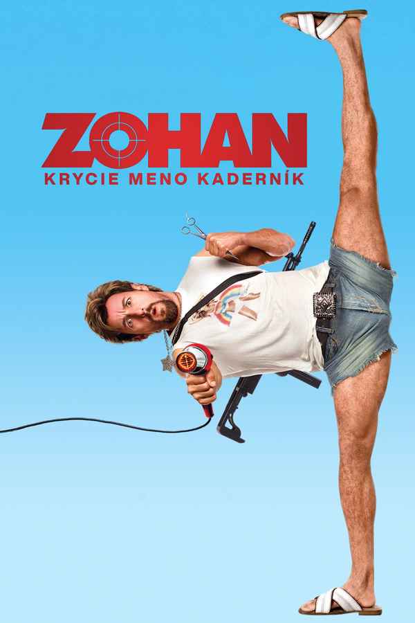 You Don't Mess with the Zohan Poster 4