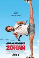 You Don't Mess with the Zohan Poster 7