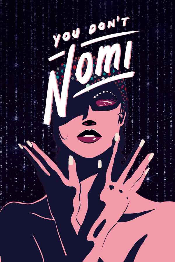 You Don't Nomi Poster 1