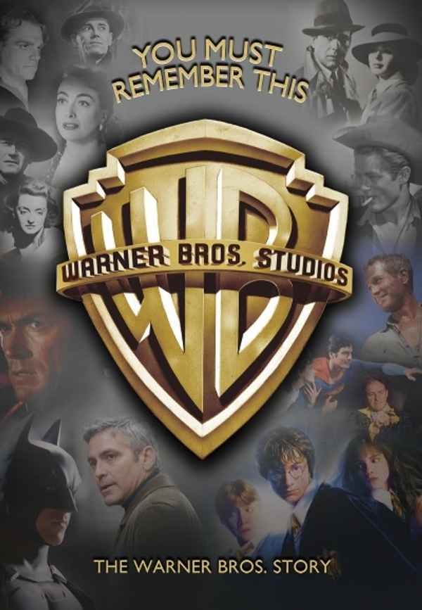 You Must Remember This: The Warner Bros. Story Poster 2
