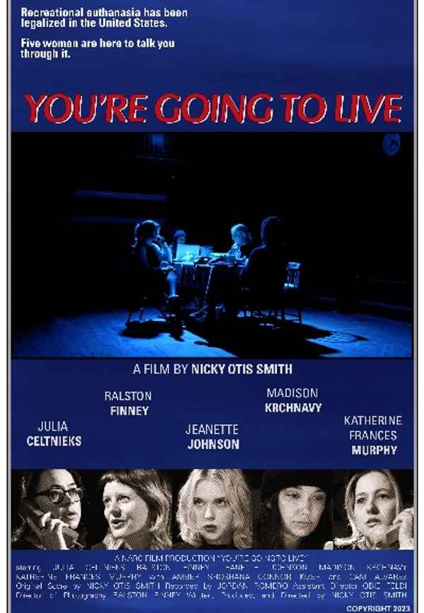 You're Going to Live Poster 2