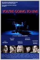 You're Going to Live Poster 1