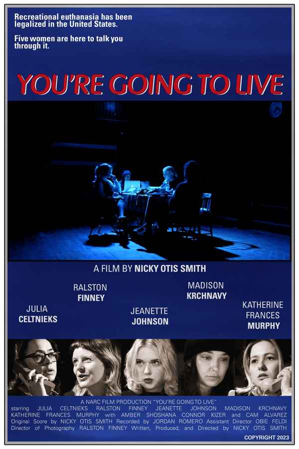 You're Going to Live Poster 1