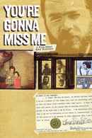 You're Gonna Miss Me: A Film About Roky Erickson Poster 2
