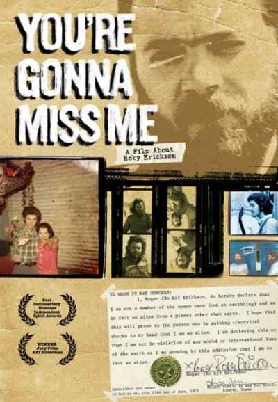 You're Gonna Miss Me: A Film About Roky Erickson