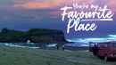 You're My Favourite Place Poster 6
