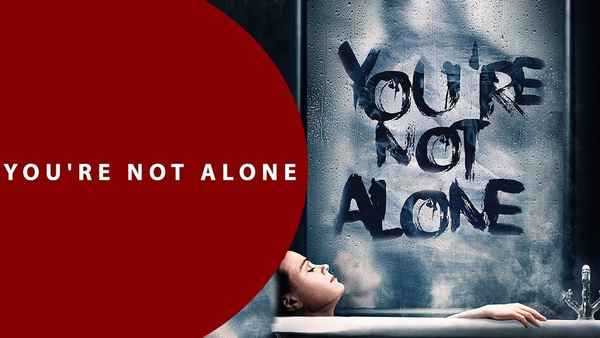 You're Not Alone Poster 5