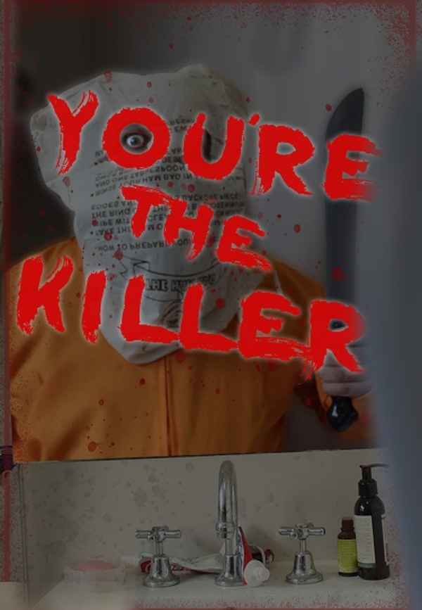 You're the Killer Poster 2