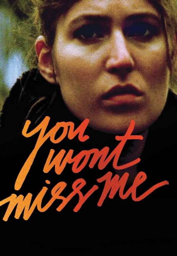 You Wont Miss Me Poster 3
