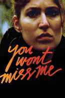 You Wont Miss Me Poster 1