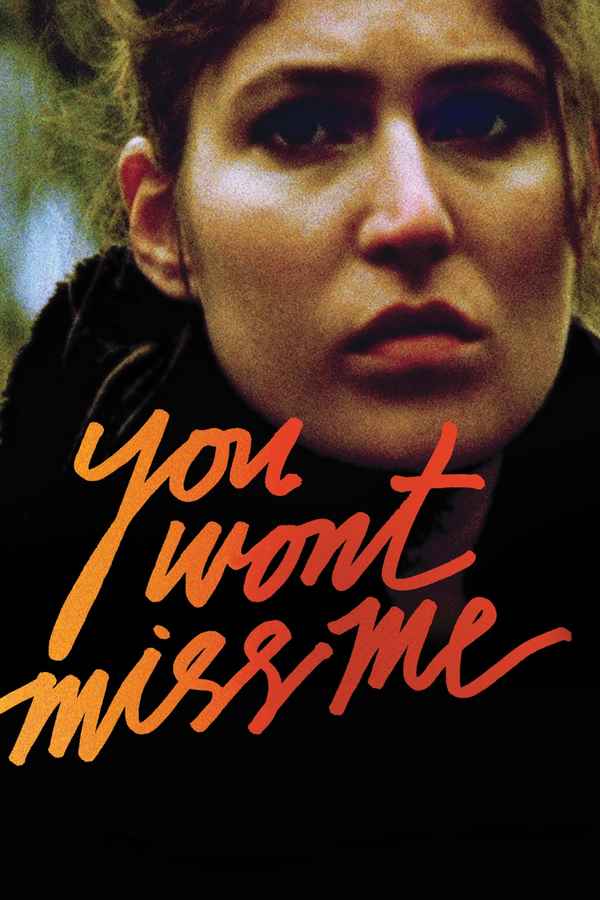 You Wont Miss Me Poster 1