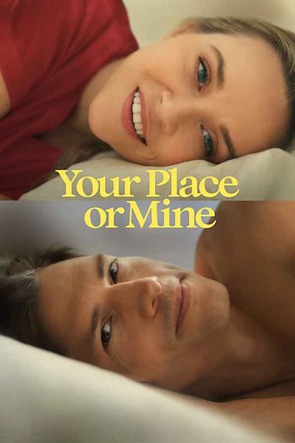 Your Place Or Mine Poster 6