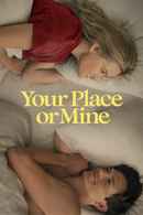 Your Place Or Mine Poster 5